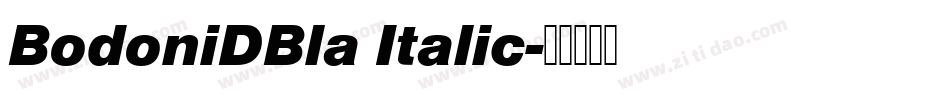 BodoniDBla Italic字体转换